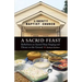A Sacred Feast: Reflections on Sacred Harp Singing and Dinner on the Ground