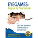 Eyegames: Easy and Fun Visual Exercises: An OT and Optometrist Offer Activities to Enhance Vision!