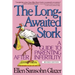 The Long-Awaited Stork