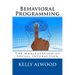 Behavioral Programming: The Manipulation of Social Interaction