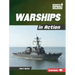 Warships in Action