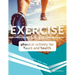 Exercise: Physical Activity for Heart & Health