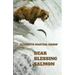 Bear Blessing Salmon