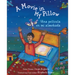 A Movie in My Pillow / Una Película En Mi Almohada