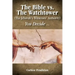 The Bible vs. the Watchtower (the Jehovah's Witnesses' Authority)