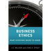 Business Ethics: What Everyone Needs to Know