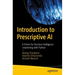Introduction to Prescriptive AI: A Primer for Decision Intelligence Solutioning with Python