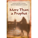 More Than a Prophet: An Insider's Response to Muslim Beliefs about Jesus & Christianity