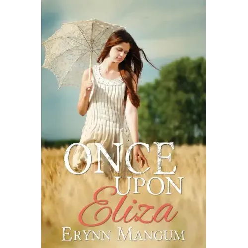 Once Upon Eliza: a Carrington Springs novel