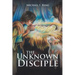 The Unknown Disciple