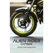 Alien Rider: Captbike