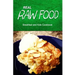 Real Raw Food - Breakfast and Kids Cookbook: Raw diet cookbook for the raw lifestyle