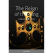 The Reign of the King