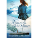Miranda and the Miner