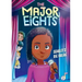 The Major Eights 2: Scarlet's Big Break