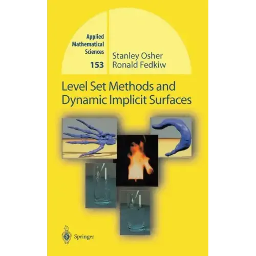 Level Set Methods and Dynamic Implicit Surfaces