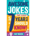 Awesome Jokes That Every 7 Year Old Should Know!
