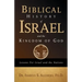 Biblical History of Israel and the Kingdom of God