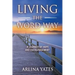 Living the Word Way: A Journey of Hope and Encouragement