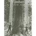 Timber: Toil and Trouble in the Big Woods