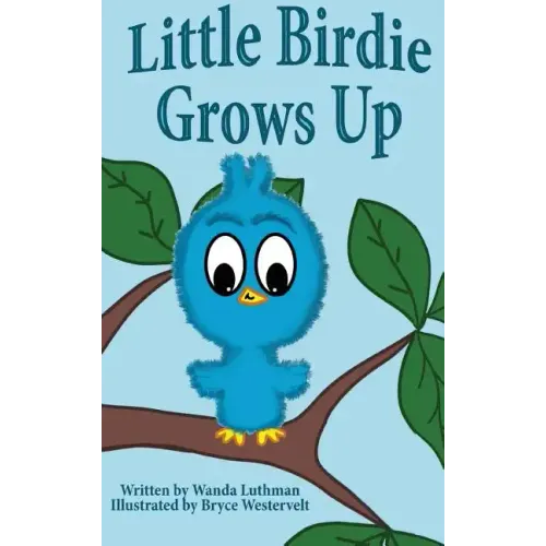 Little Birdie Grows Up
