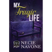 My Tragic Life: Prequel to The Brothers of Camelot