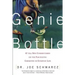 The Genie in the Bottle: 67 All-New Commentaries on the Fascinating Chemistry of Everyday Life