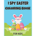I Spy Easter Coloring Book for Kids