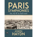 Paris Symphonies Nos. 82-87 in Full Score