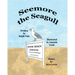 Seemore the Seagull