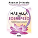 Más Allá del Sobrepeso / Beyond the Excess Weight
