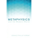 Metaphysics and the Modern World