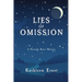 Lies of Omission: A Hanneke Bauer Mystery