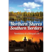 Northern Shores Southern Borders: Revelations of a Bilingual Life