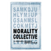 Morality Collective: A Graphic Reader