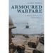 Armoured Warfare: A Military, Political and Global History
