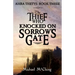 The Thief Who Knocked On Sorrow's Gate