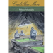 Cadillac Men