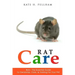 Rats: The Essential Guide to Ownership, Care, & Training for Your Pet