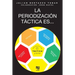 La periodización táctica es...