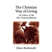 The Christian Way of Living