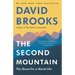 The Second Mountain: The Quest for a Moral Life