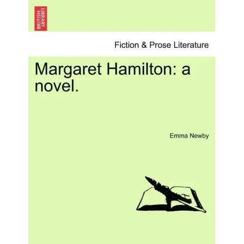 Margaret Hamilton: A Novel.