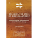 Breaking The Spell Of Disenchantment: Mystery, Meaning, And Metaphysics In The Work Of C. G. Jung [ZLS Edition]