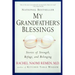 My Grandfather's Blessings: Stories of Strength, Refuge, and Belonging