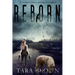 Reborn: A Post-Apocalyptic Survival Thriller