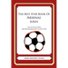 The Best Ever Book of Arsenal Jokes: Lots and Lots of Jokes Specially Repurposed for You-Know-Who
