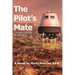 The Pilot's Mate: The Anunnaki War of 2024 BCE