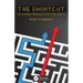 The Shortcut: Why Intelligent Machines Do Not Think Like Us