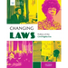 Changing Laws: Politics of the Civil Rights Era